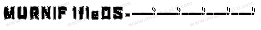MURNIF 1f1eOS字体转换